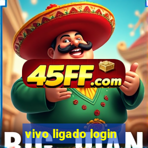 vivo ligado login